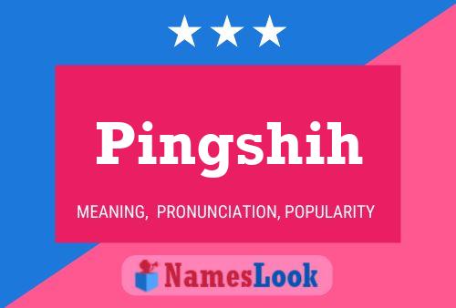 Pingshih Name Poster