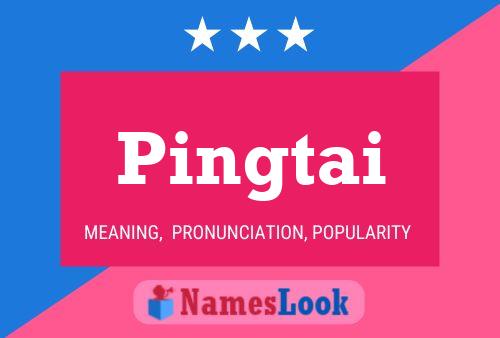 Pingtai Name Poster