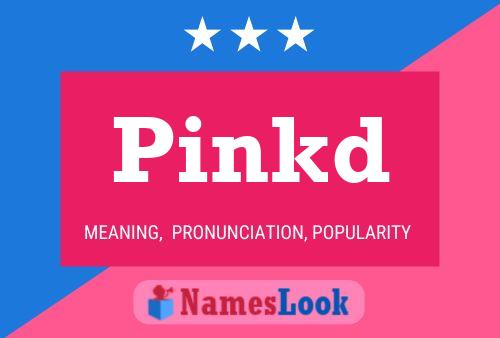 Pinkd Name Poster