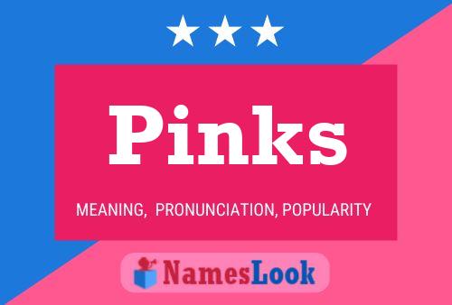 Pinks Name Poster