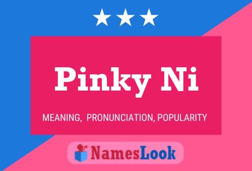 Pinky Ni Name Poster