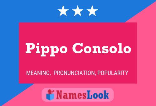 Pippo Consolo Name Poster