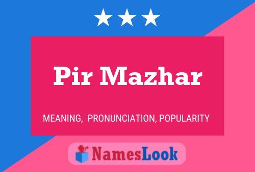 Pir Mazhar Name Poster