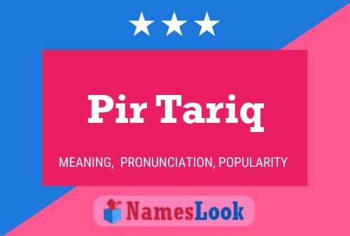 Pir Tariq Name Poster