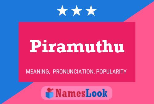 Piramuthu Name Poster