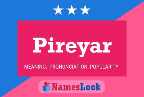 Pireyar Name Poster