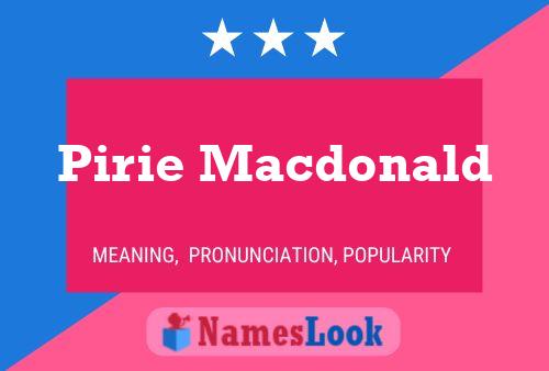 Pirie Macdonald Name Poster