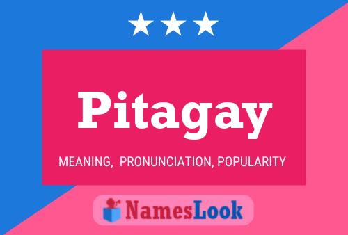 Pitagay Name Poster