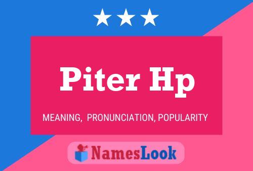 Piter Hp Name Poster