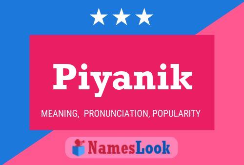 Piyanik Name Poster