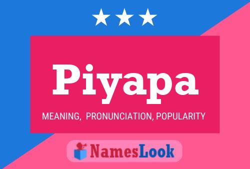 Piyapa Name Poster