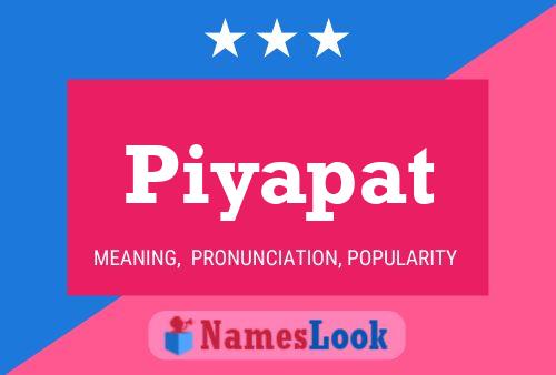 Piyapat Name Poster