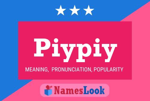 Piypiy Name Poster