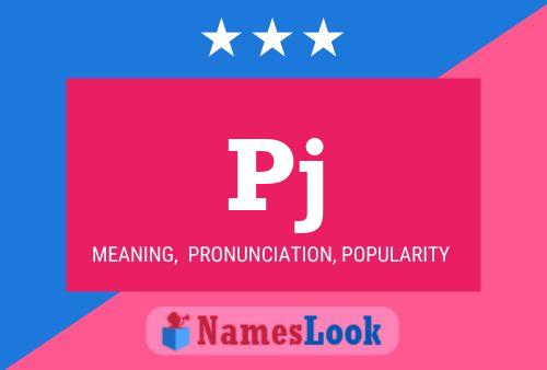 Pj Name Poster