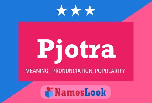 Pjotra Name Poster