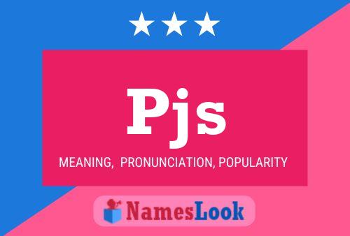 Pjs Name Poster