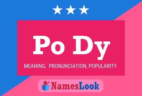 Po Dy Name Poster