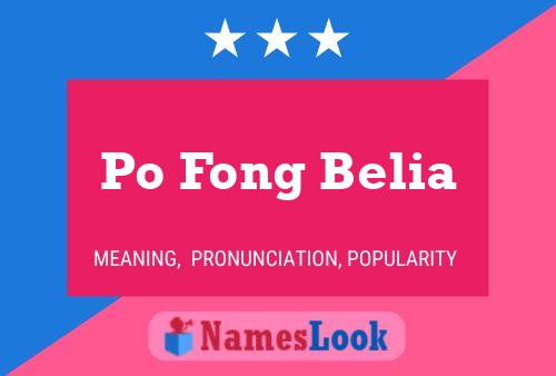 Po Fong Belia Name Poster