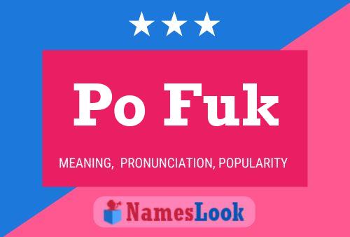 Po Fuk Name Poster