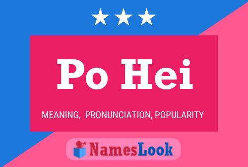 Po Hei Name Poster