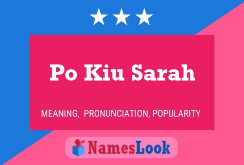 Po Kiu Sarah Name Poster