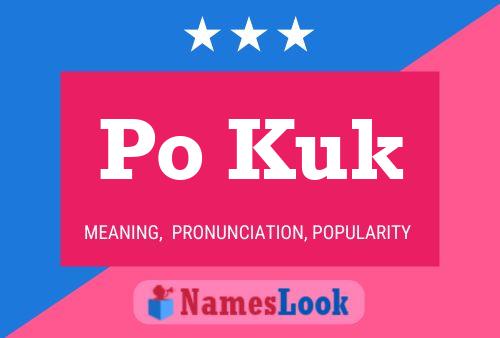 Po Kuk Name Poster