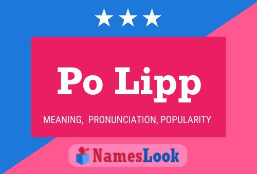 Po Lipp Name Poster