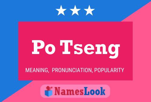 Po Tseng Name Poster