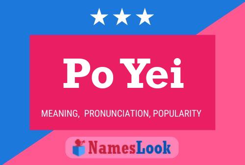 Po Yei Name Poster