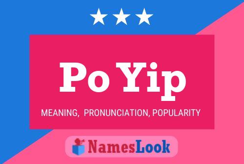 Po Yip Name Poster