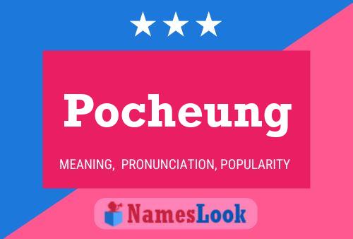 Pocheung Name Poster