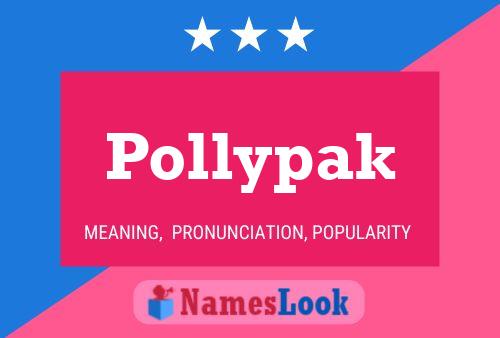 Pollypak Name Poster