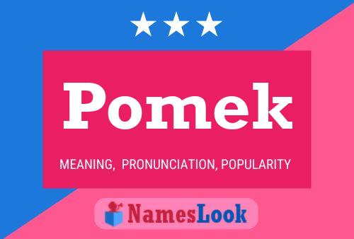 Pomek Name Poster