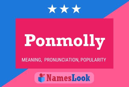 Ponmolly Name Poster