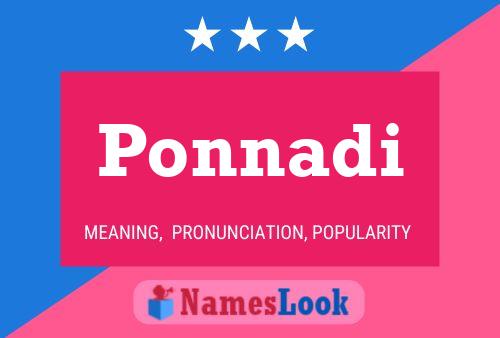 Ponnadi Name Poster