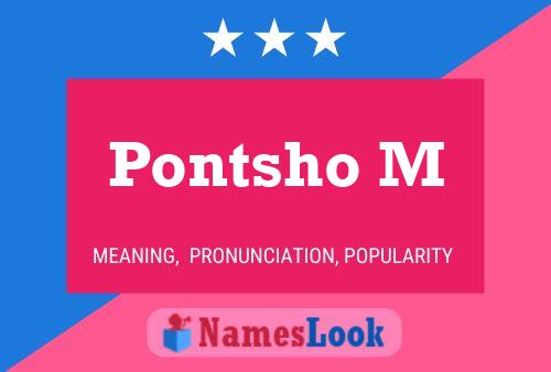 Pontsho M Name Poster