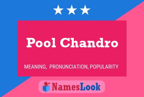 Pool Chandro Name Poster