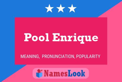 Pool Enrique Name Poster