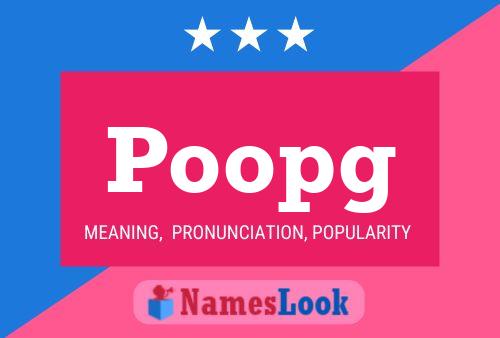 Poopg Name Poster