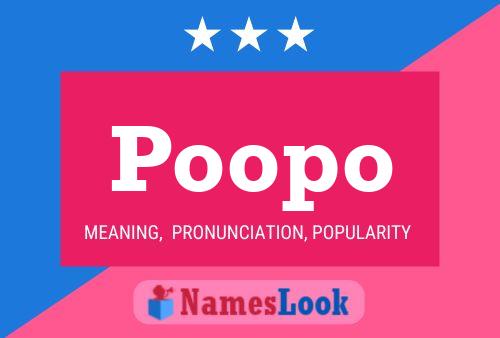 Poopo Name Poster