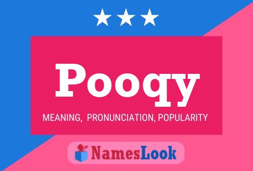 Pooqy Name Poster