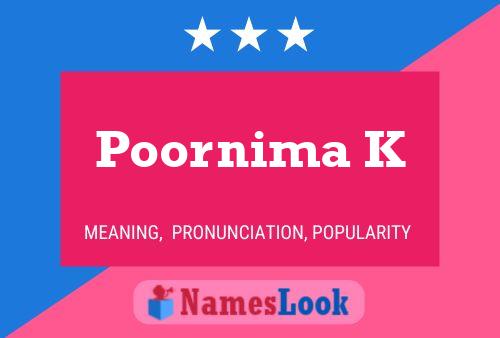 Poornima K Name Poster