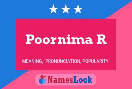 Poornima R Name Poster