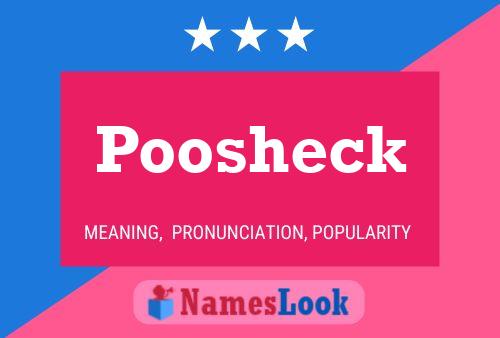 Poosheck Name Poster