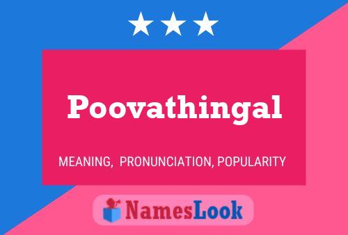 Poovathingal Name Poster