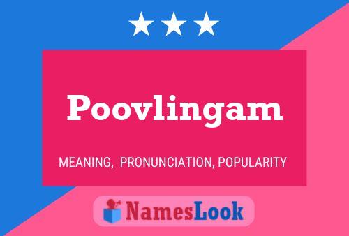 Poovlingam Name Poster