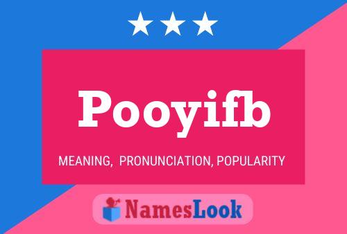 Pooyifb Name Poster