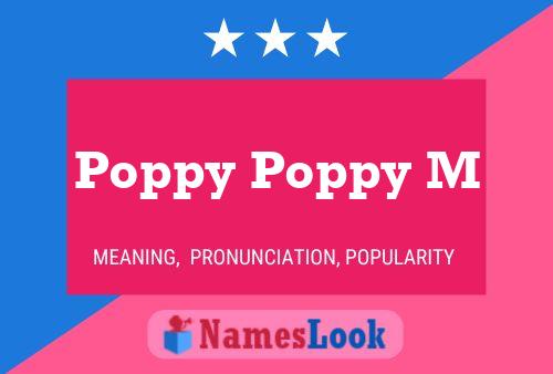 Poppy Poppy M Name Poster