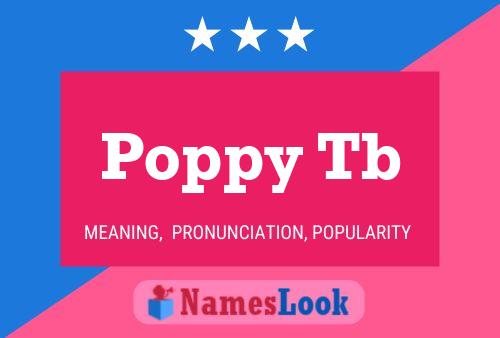 Poppy Tb Name Poster