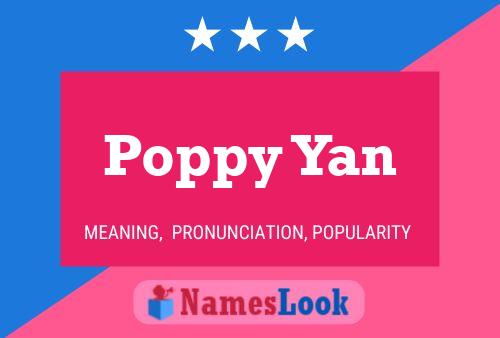 Poppy Yan Name Poster